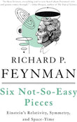Six Not-So-Easy Pieces (Paperback) by Richard P. Feynman
