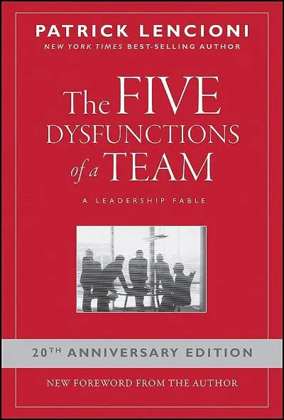 The Five Dysfunctions of a Team (Paperback) by Patrick Lencioni