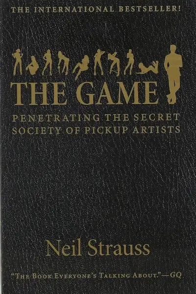 The Game (Paperback) by Neil Strauss