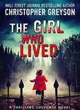 The Girl Who Lived Paperback Ð Christopher Greyson