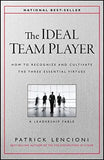 The Ideal Team Player (Paperback) Ð by Patrick M. Lencioni