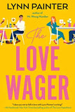 The Love Wager Paperback Ð  by Lynn Painter (Author)
