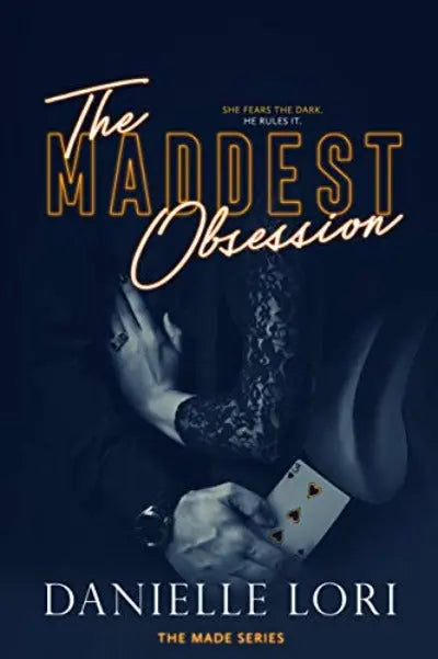 The Maddest Obsession: 2 (Made) Paperback Ð by Danielle Lori