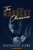 The Maddest Obsession: 2 (Made) Paperback Ð by Danielle Lori