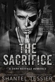 The Sacrifice (Book 3) (L.O.R.D.S Series ) (Paperback) by Shantel Tessier