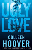 Ugly Love: Paperback Ð by Colleen Hoover
