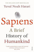Sapiens: A Brief History Of Humankind: The Multi-Million Copy Bestseller book cover