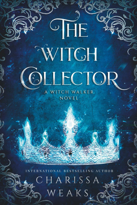 The Witch Collector: 1 (The Witch Walker) book cover