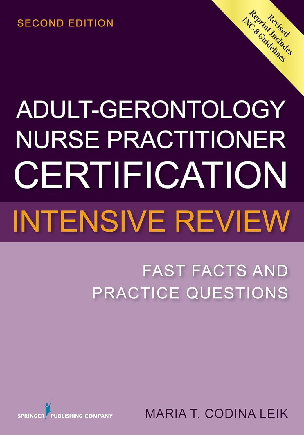 Adult-Gerontology Nurse Practitioner Certification Intensive Review book cover