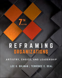 Reframing Organizations: Artistry, Choice, and Leadership book cover