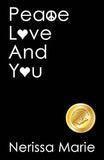 Peace, Love And You book cover