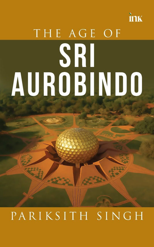 THE AGE OF SRI AUROBINDO book cover