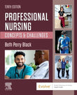 Professional Nursing: Concepts & Challenges book cover