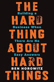 The Hard Thing About Hard Things book cover