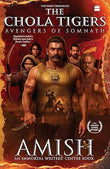 The Chola Tigers: Avengers Of Somnath book cover