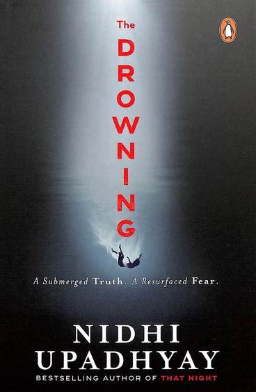 The Drowning: A Submerged Truth. A Resurfaced Fear | From The Bestselling Author Of That Night book cover