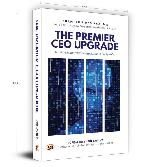 The Premier CEO Upgrade: Untold Rules For Conscious Leadership In The Age of AI book cover