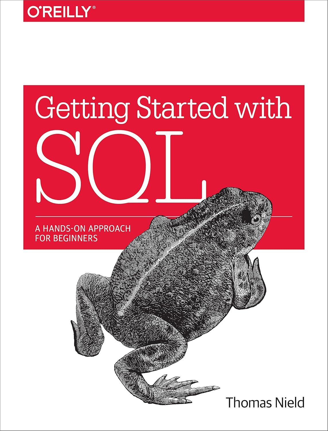 Getting Started with SQL: A Hands-On Approach for Beginners book cover
