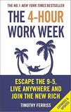 The 4-Hour Work Week : Escape The 9-5, Live Anywhere And Join The New Rich book cover