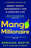 Mango Millionaire:: Smart Money Management For A Sweeter Life book cover