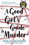 A Good Girl'S Guide To Murder book cover