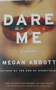 Dare Me: A Novel book cover