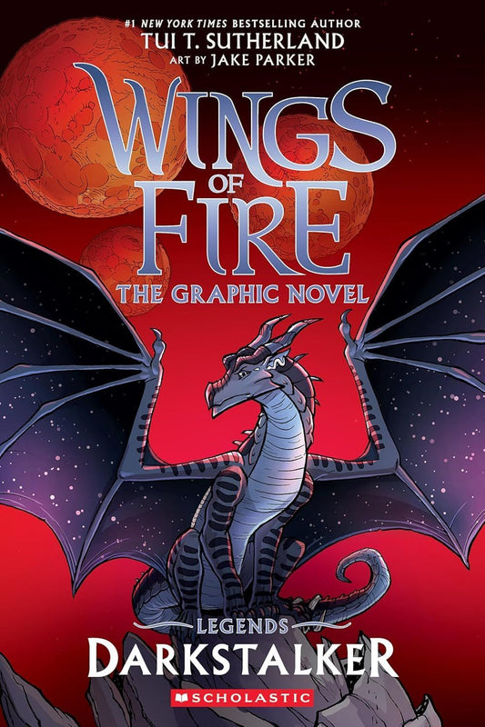 WINGS OF FIRE GRAPHIC NOVEL LEGENDS- DARKSTALKER (GRAPHIX) book cover