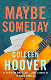 Maybe Someday Colleen Hoover book cover