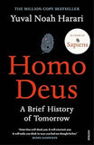Homo Deus: The Million-Copy Bestseller From The Author Of Nexus book cover