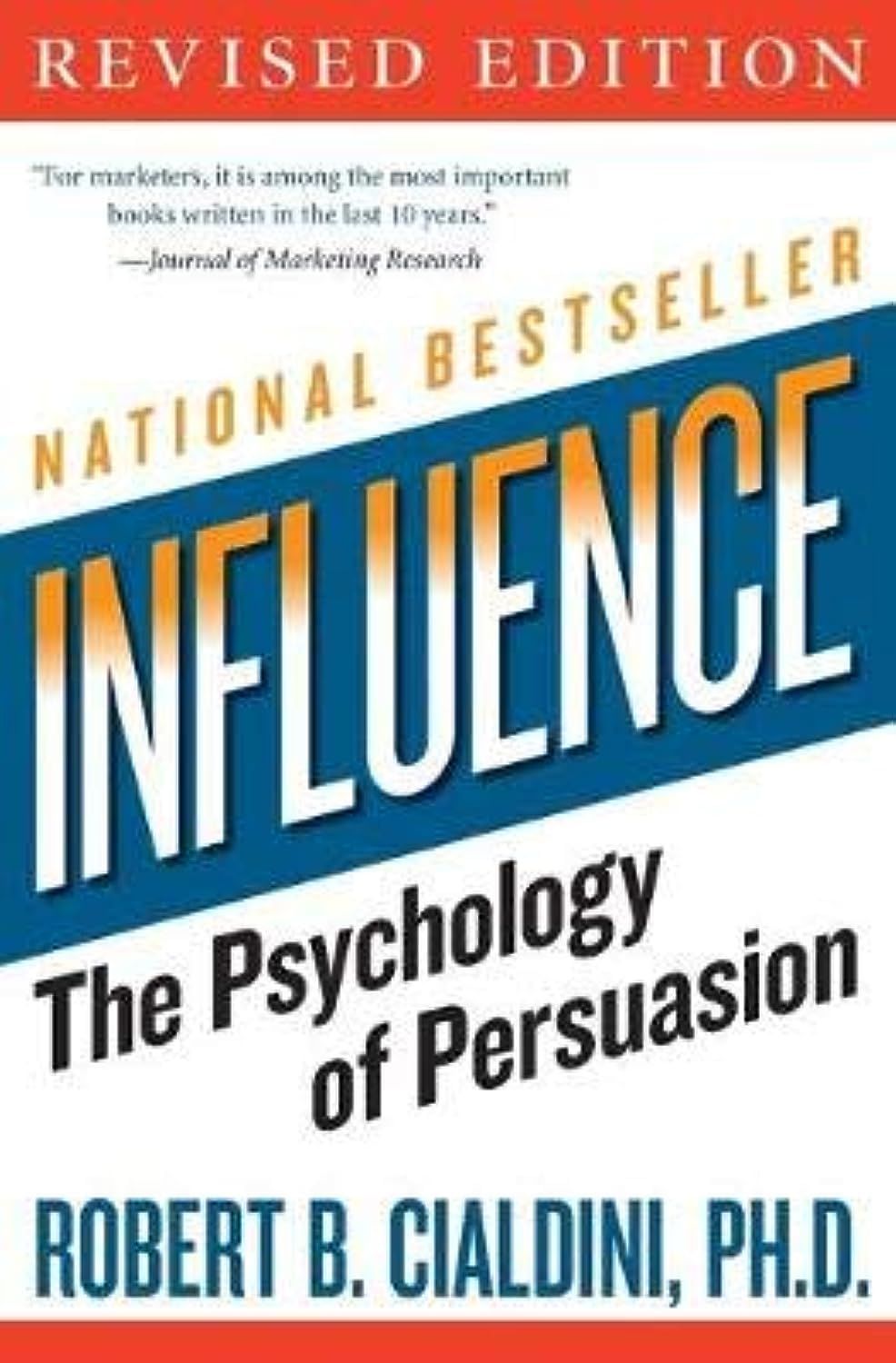 Influence : The Psychology Of Persuasion (New And Expanded) book cover