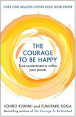 Courage To Be Happy book cover