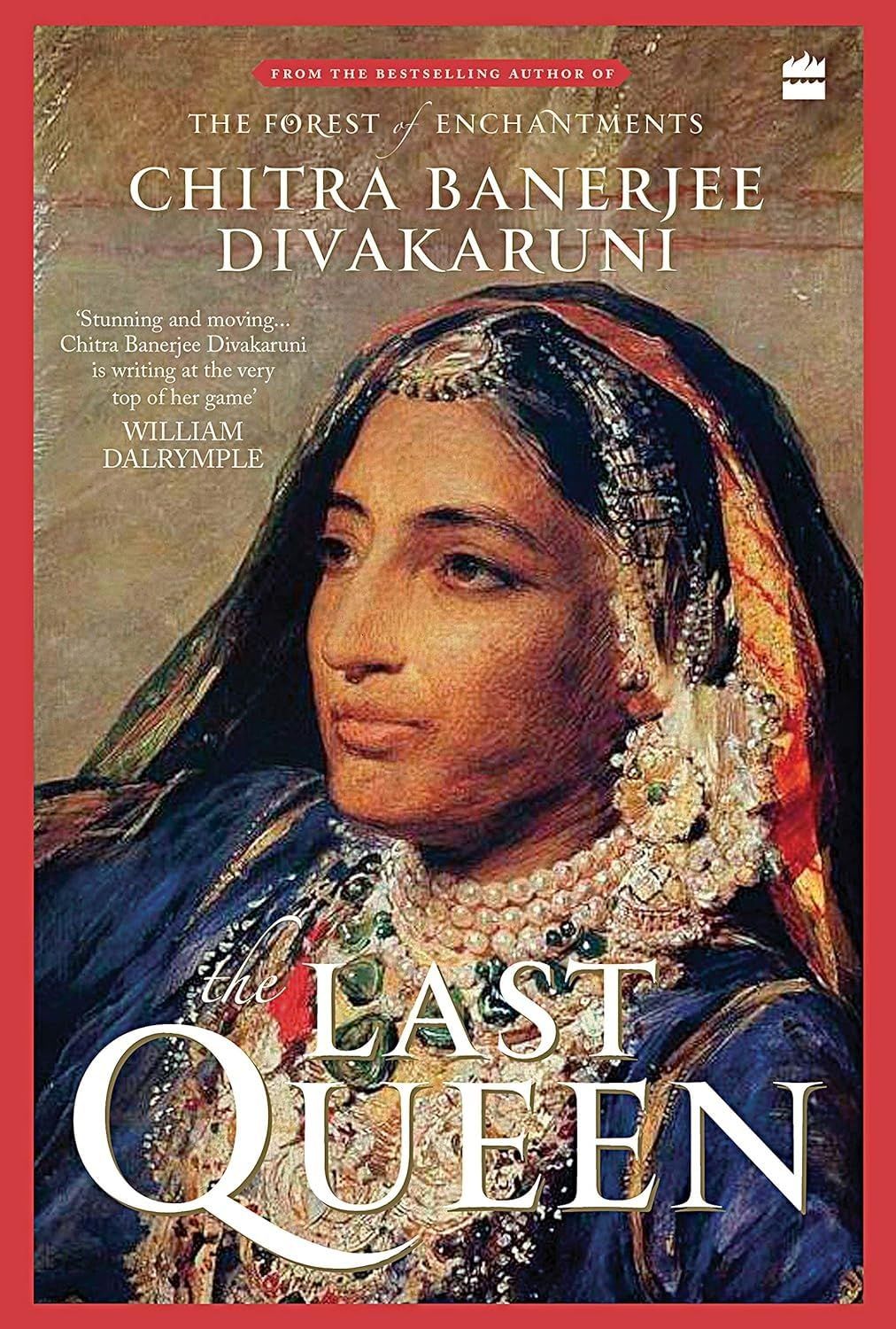 Last-Queen-Chitra-Banerjee-Divakaruni book cover