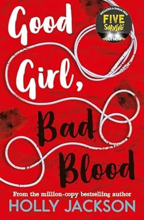 Good Girl, Bad Blood : A Good GirlS Guide To Murder (2) book cover