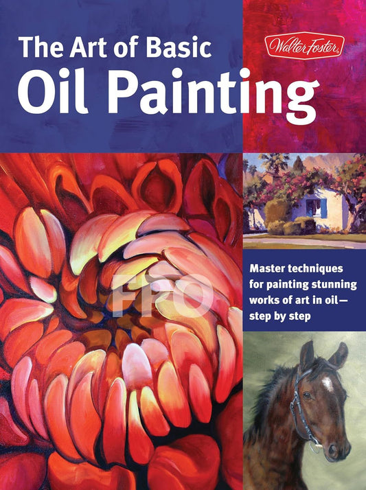 The Art of Basic Oil Painting book cover