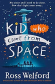 The Kid Who Came From Space book cover