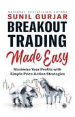 Breakout Trading Made Easy: Maximize Your Profits With Simple Price Action Strategies Paperback book cover