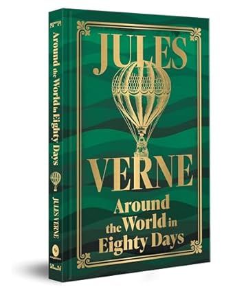 Around The World In Eighty Days (Deluxe Hardbound Edition) (Fingerprint! Classics) Hardcover book cover