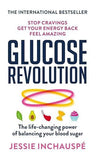 Glucose Revolution: The Life-Changing Power Of Balancing Your Blood Sugar Paperback book cover