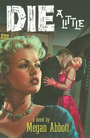 Die A Little: A Novel book cover