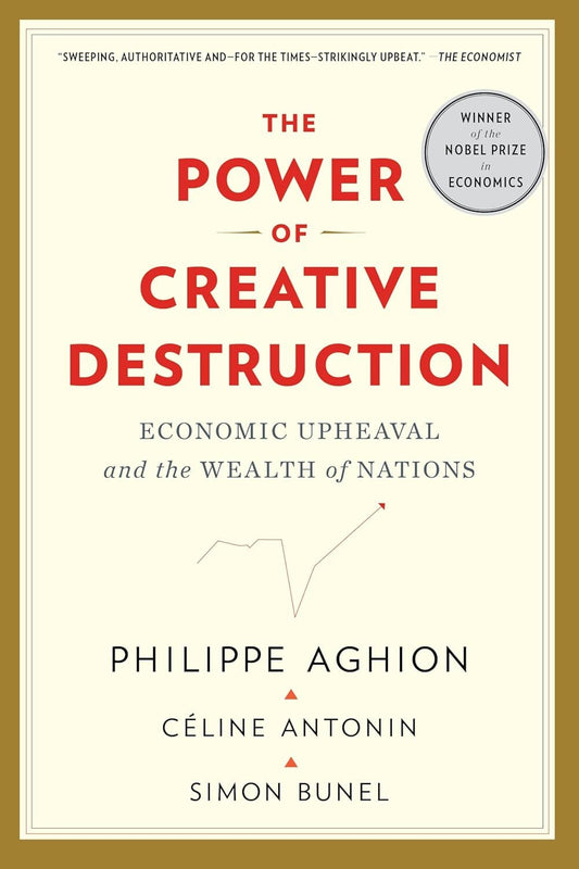 THE POWER OF CREATIVE DESTRUCTION book cover