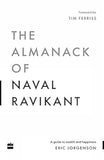 The Almanack Of Naval Ravikant: A Guide To Wealth And Happiness Paperback book cover