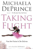 Taking Flight From War Orphan To Sta book cover