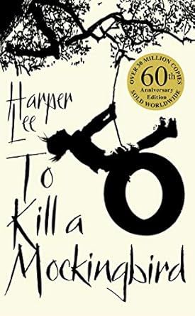 To Kill A Mockingbird: 60Th (L) book cover