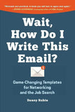 Wait, How Do I Write This Email? Paperback Ð by Danny Rubin
